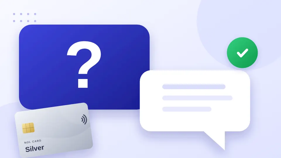 Home 26 Question and answer speech bubbles next to a silver NOL card